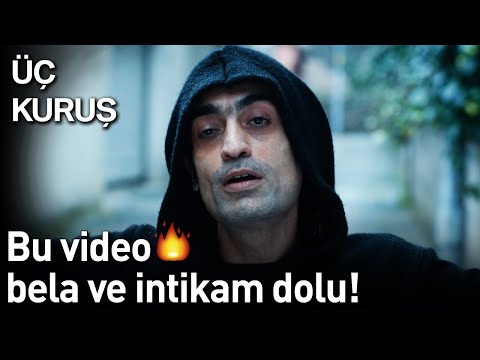 Üç Kuruş | Bu Video Bela ve İntikam Dolu!🔥🔥