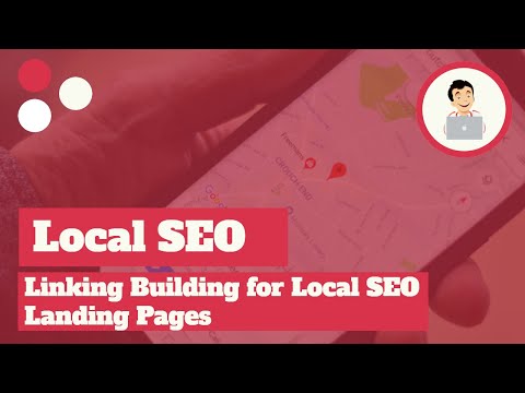 Link Building for Local SEO Landing Pages, Local SEO Link Building