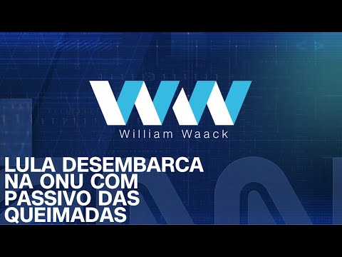 AO VIVO: WW -  LULA DESEMBARCA NA ONU COM PASSIVO DAS QUEIMADAS - 20/09/2024