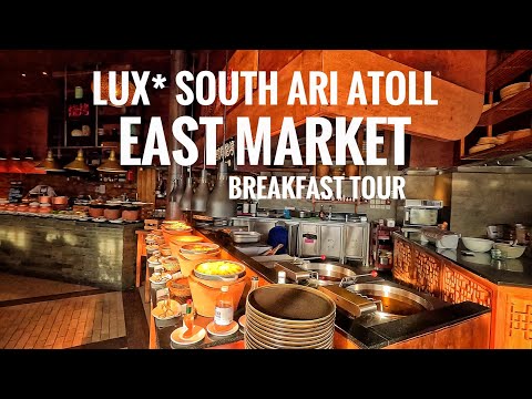 LUX* SOUTH ARI ATOLL | EAST MARKET BREAKFAST BUFFET | 4K HDR 60 FPS