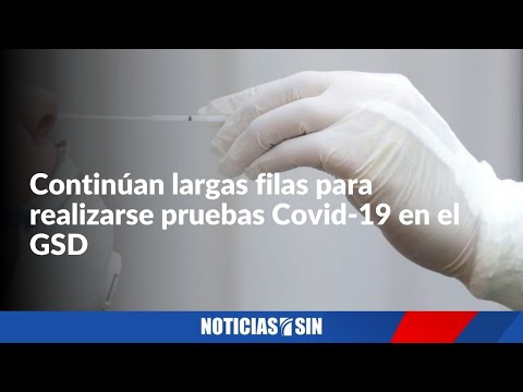 Continúan largas filas para pruebas covid en GSD