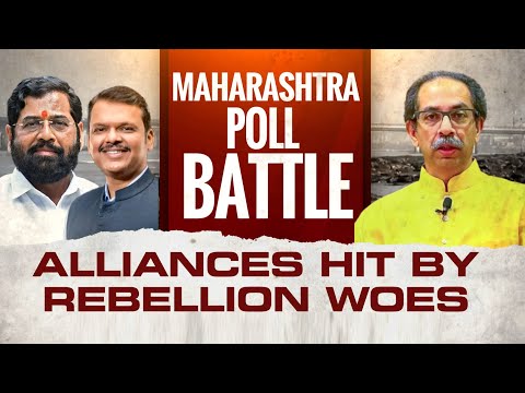 Maharashtra Polls | Maharashtra Political Battle: Political Parties Face Rebellion In Ranks
