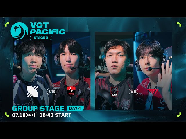 VCT Pacific 2025 : STAGE 2 DAY 4