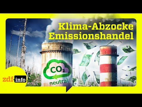 Abzocke statt Klima-Schutz: Die krummen Deals mit CO2-Zertifikaten | ZDFinfo Doku