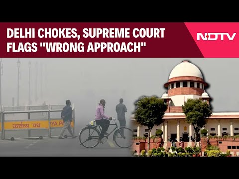 Delhi Smog News | Delhi Chokes, Supreme Court Flags "Wrong Approach" In Enforcing GRAP Curbs
