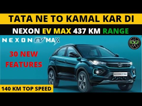 TATA NEXON EV MAX 437 KM RANGE ⚡⚡ 140 KM TOP SPEED⚡⚡ 30 NEW CONNECTED FEATURES ⚡ SINGH AUTO ZONE ||