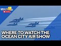 18th annual Ocean City Air Show returns over Fathers Day weekend