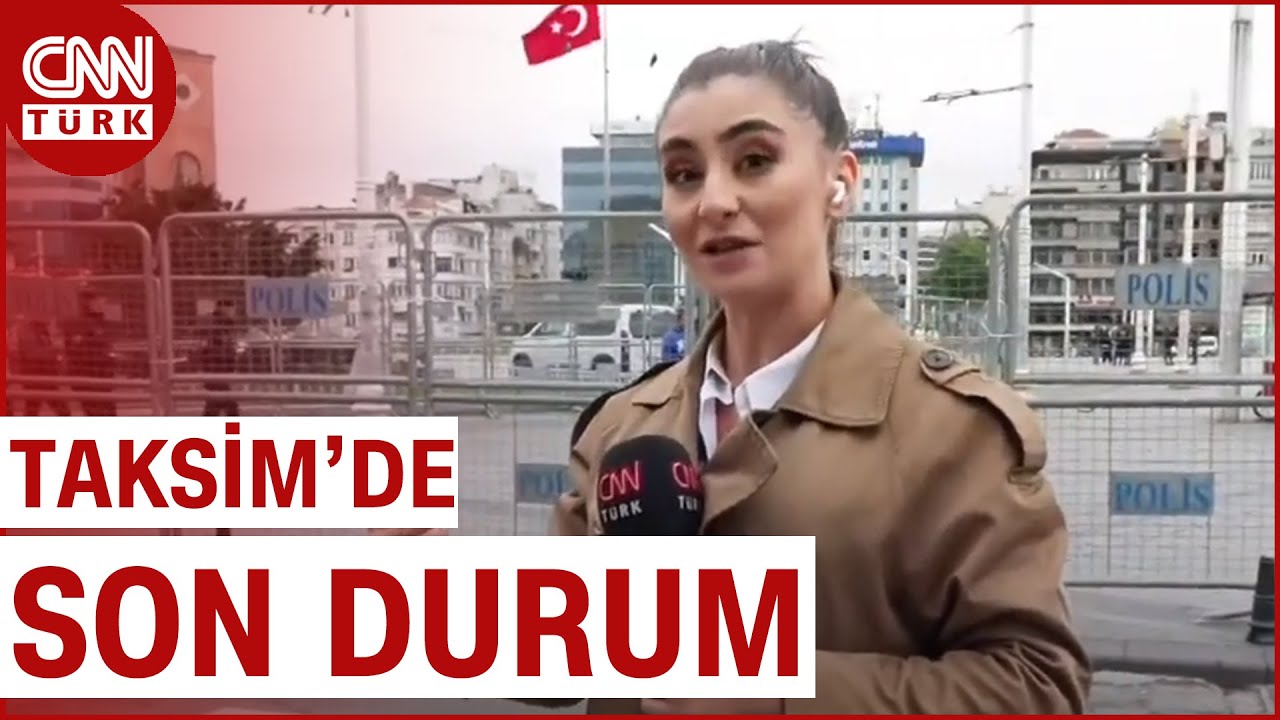 Taksim'de Son Durum Ne? Taksim Sendikaların Girişine Kapatıldı!
