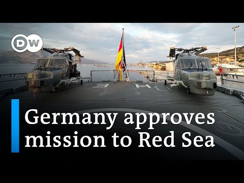 Germany to take part in Red Sea naval mission | DW News