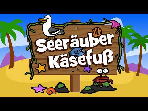 Seeräuber Käsefuß - kleine Piraten- Superzwerge - Zwergenmucke - Kinderlieder