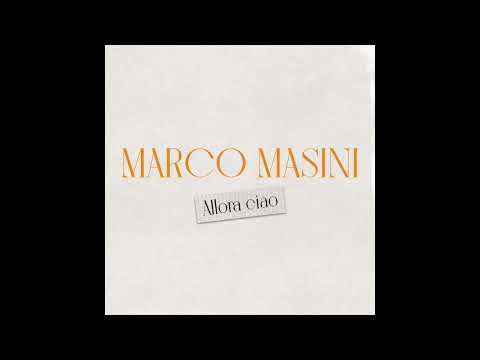 Marco Masini - Allora ciao (Official Audio)