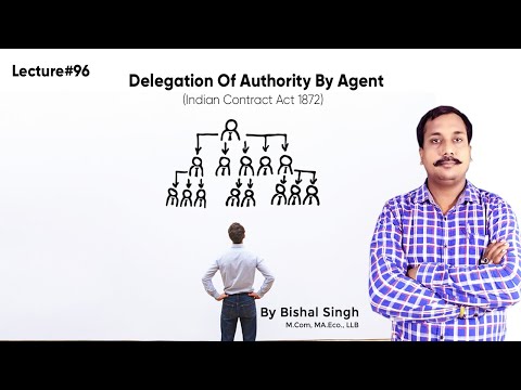 Delegation Of Authority By Agent – Indian Contract Act
