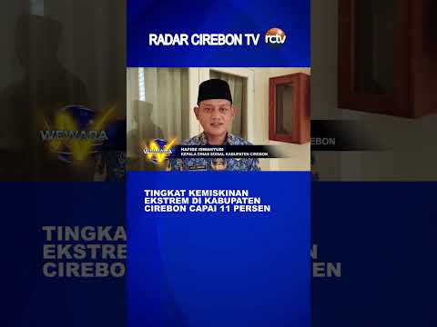 Tingkat Kemiskinan Ekstrem di Kabupaten Cirebon Capai 11 Persen