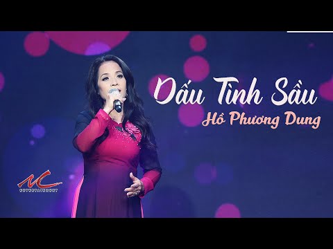 Hồ Phương Dung - Dấu Tình Sầu