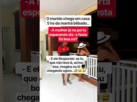 se ela achou boa, imagina <strong>ele</strong> né  #humor #memes #shorts #piadas #festa #casal
