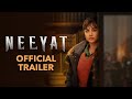 Trailer of Vidya Balan's Anticipated Film 'Neeyat' Released