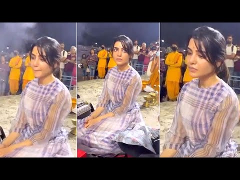 Samantha participated at Ganga Aarti in Rishikesh Samantha participated at Ganga Aarti in Rishikesh