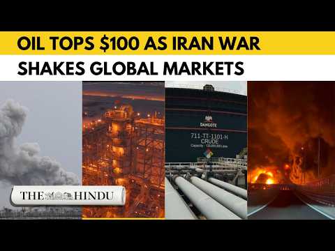 Oil soars past $100 a barrel, stocks plunge as U.S.-Israel war on Iran rages