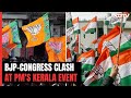BJP, Congress Workers Clash In Kerala Of Felling Tree Branches At PM Event Venue