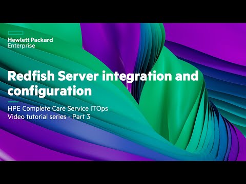 HPE Complete Care Service ITOps  Video tutorial series - Part 3