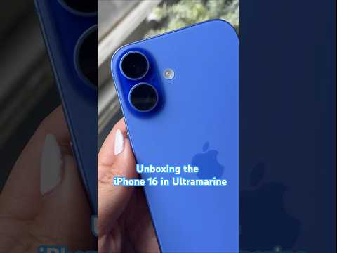 Unboxing the Apple iPhone 16 in Ultramarine