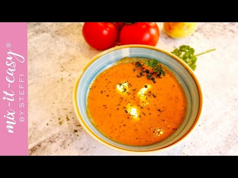 Tomatencremesuppe CREMIG & KÖSTLICH  | Thermomix® TM6 | mix-it-easy®