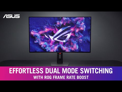 [ROG gaming monitor] Dual mode switching with Frame Rate Boost | ASUS SUPPORT