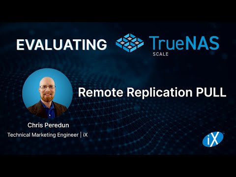 TrueNAS SCALE Evaluation Guide | Remote Replication PULL