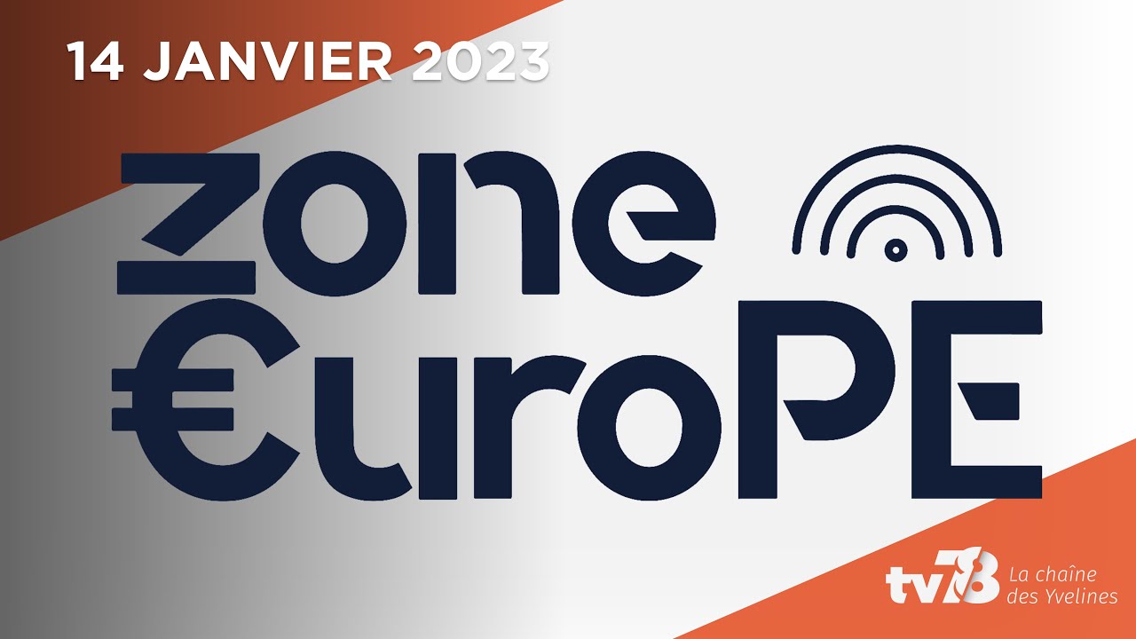 Zone Europe. 14 janvier 2023