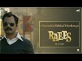 Raees Dialogue Promo-  Nawazuddin Siddiqui, Shah Rukh Khan- Releasing 25 January
