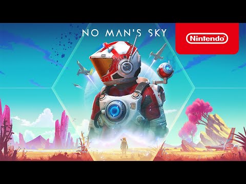 No Man’s Sky - Launch Trailer - Nintendo Switch