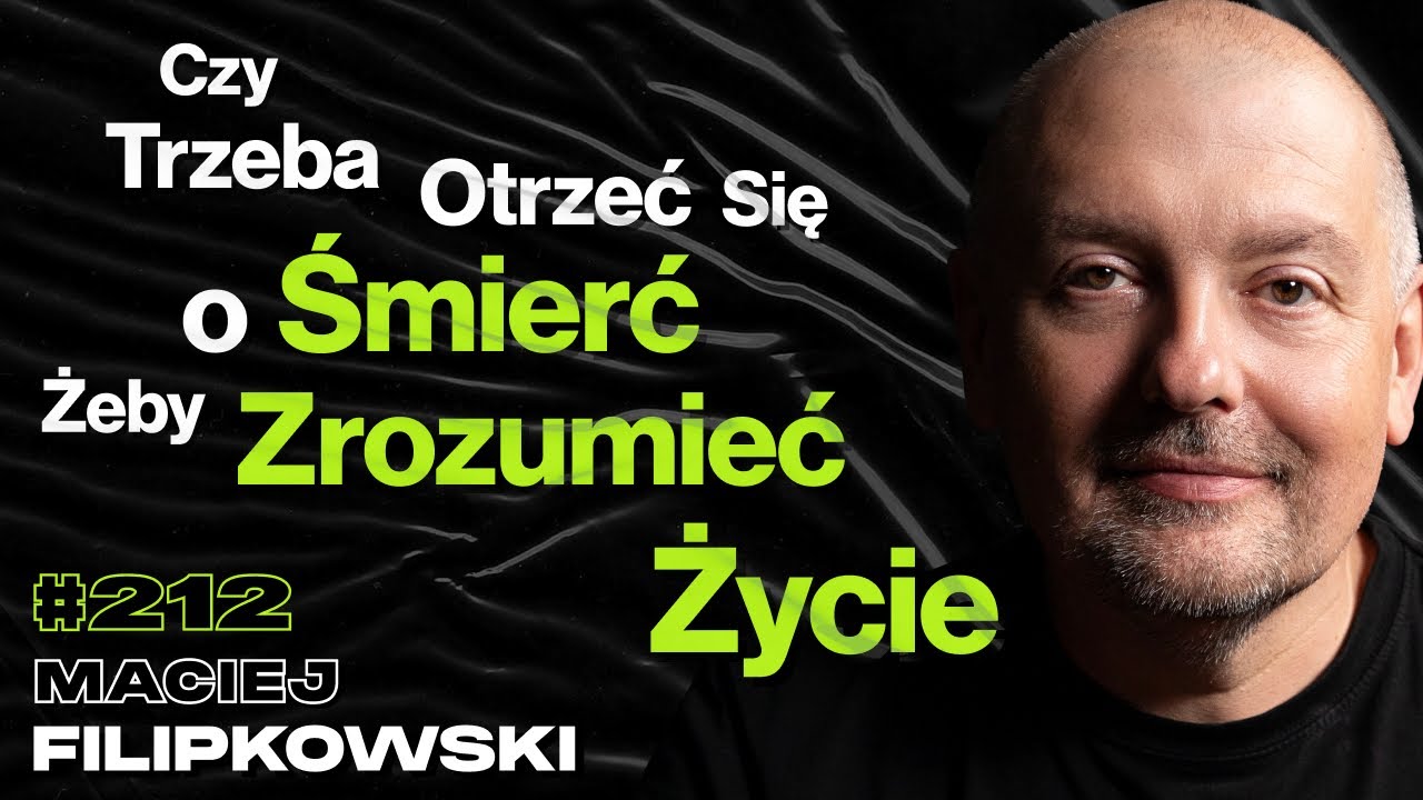 #212 Na Ch*j Mi Te Wszystkie Pieniądze? Jak Poprawnie Cieszyć Się Życiem? - Maciej Filipkowski