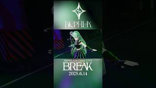 💎ライブ映像解禁💎 Z-aNにてアーカイブ公開中！【#NEPHLA_BREAK 】#shorts #vsinger #vtuber