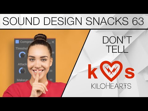 The forgotten secret of compressors – Sound Design Snacks 63