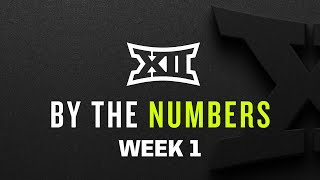 Big 12 Football Week 1: By the Numbers
