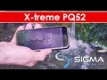 Sigma mobile X-Treme PQ52. Найтонший захищений смартфон!