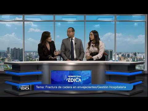 Perspectiva Médica: Fractura de cadera en envejecientes