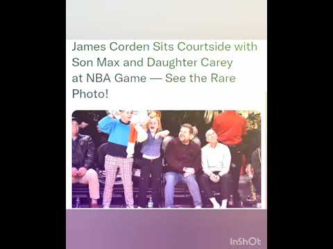 James Corden Sits Courtside with Son Max and Daughter Carey at NBA Game — See the Rare Photo!