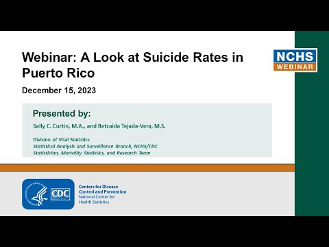 NCHS Webinar: A Look at Suicide Rates in Puerto Rico