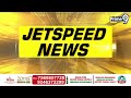 Jet Speed Andhra Pradesh,Telangana || Prime9 News