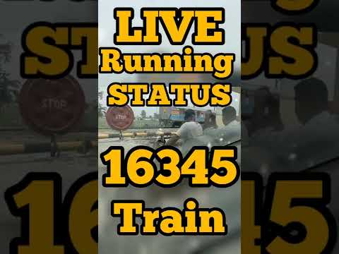 16345 Netravali Express TRAIN RUNNING STATUS | LIVE STATUS | TRAIN ROUTE INFORMATION