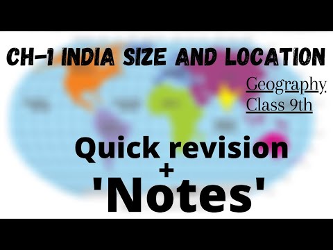 Ch-1 India size and location ‘HANDWRITTEN NOTES|| Geography|| Class-9th