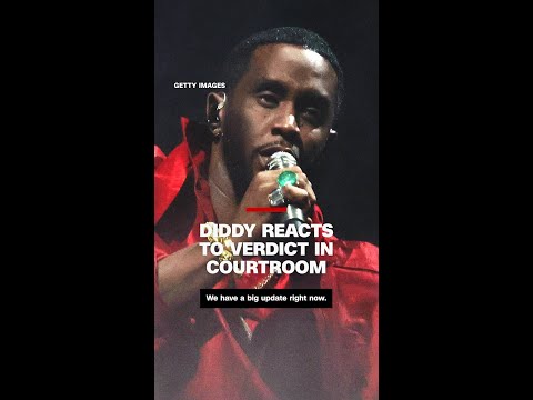 Diddy reacts to verdict in courtroom