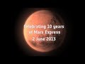 10ième anniversaire de la mission Mars Express