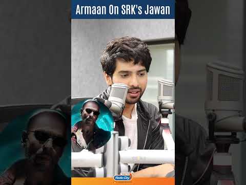 Armaan Malik On Shahrukh Khans Jawan Excitement