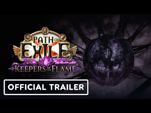 Path of Exile: Keepers of the Flame - Official Announcement Teaser Trailer