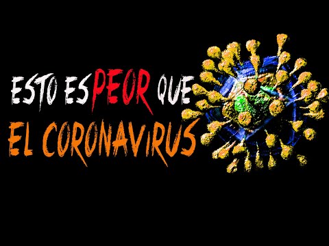 ¡ALGO PEOR QUE EL CORONAVIRUS! / ¡SOMEWHAT WORSE THAN CORONAVIRUS!