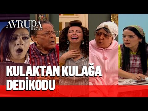 Kulaktan kulağa dedikodu - Avrupa Yakası