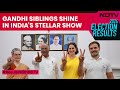 Elections 2024 | Mocked By BJP For Years, Gandhi Siblings Shine In INDIA Blocs Stellar Show