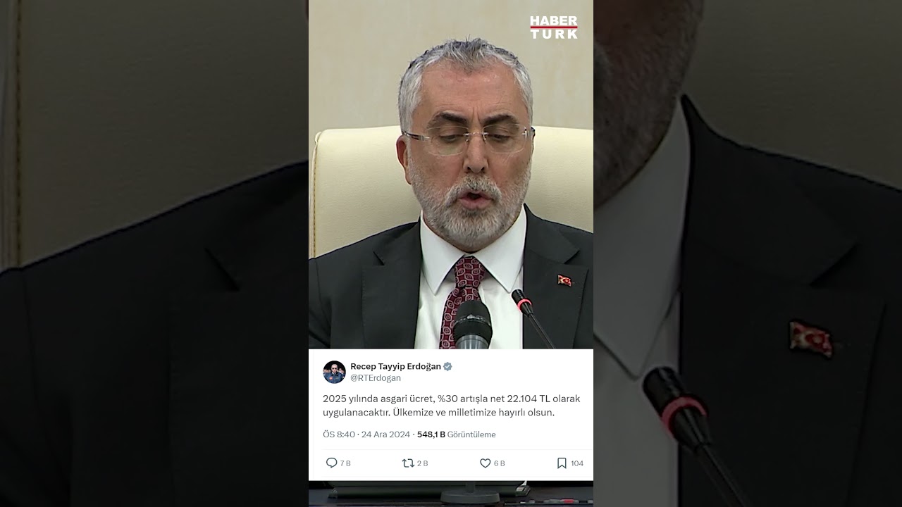 2025 Asgari Ücreti 22 Bin 104 TL Olarak Belirlendi